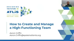 How to Create and Manage a High-Functioning Team