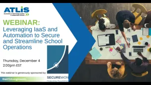 Leveraging IaaS and Automation to Secure and Streamline School Operations