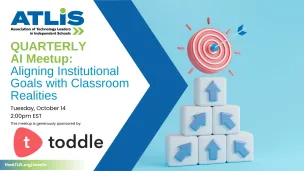 Quarterly  AI Meetup: Aligning Institutional Goals with Classroom Realities