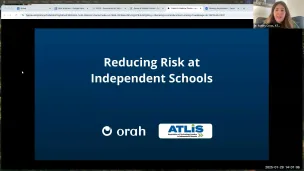 Reducing Risk at Independent Schools, sponsored by Orah