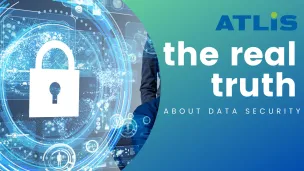 The Real Truth About Data Security