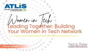 Women in Tech - Leading Together: Building Your Women in Tech Network