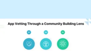 App Vetting Through a Community-Building Lens