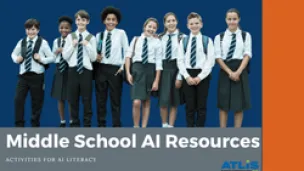 Middle Grade AI Resources