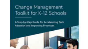 Change Management Toolkit for K-12 Schools