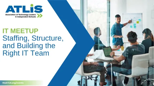 IT Meetup: Staffing, Structure, and Building the Right IT Team