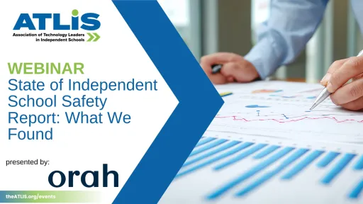 State of Independent School Safety Report - What We Found
