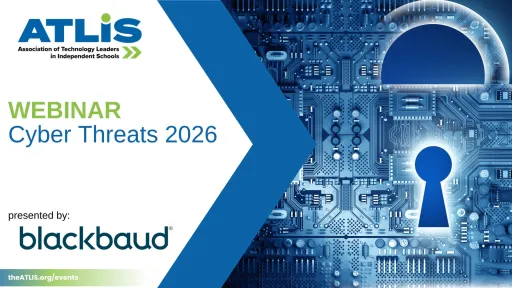 Top Cyber Risks for K - 12 Schools in 2026