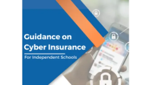 Guidance on Cyber Insurance for Independent Schools