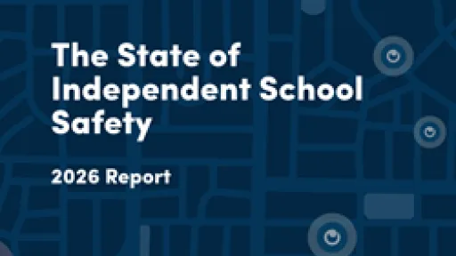 2026 State of Independent School Safety Report