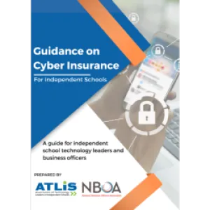 Guidance on Cyber Insurance for Independent Schools